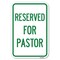 Signmission Reserved for Pastor Heavy-Gauge Aluminum Sign, 12" x 18", A-1218-23186 A-1218-23186 - alternate 1